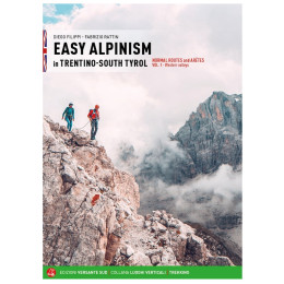 Versante Sud Easy Alpinism in Trentino-South Tyrol 1 lezecký průvodce kevert színek